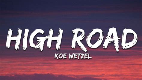 koe wetzel powerball lyrics